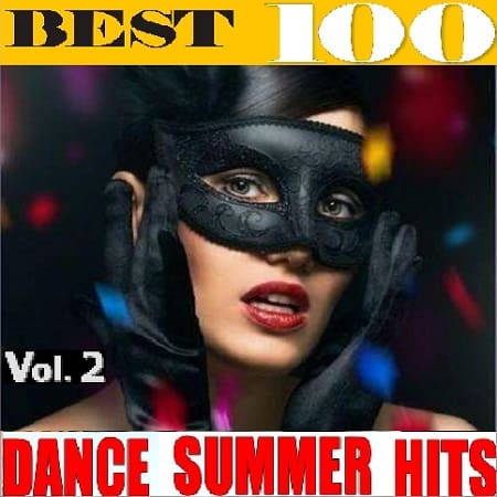 VA - Best 100 Dance Summer Hits Vol.2 (2020)