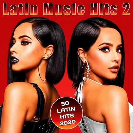 VA - Latin Music Hits 2 (2020)