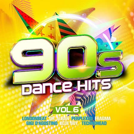 VA - 90s Dance Hits Vol.6 (2020)