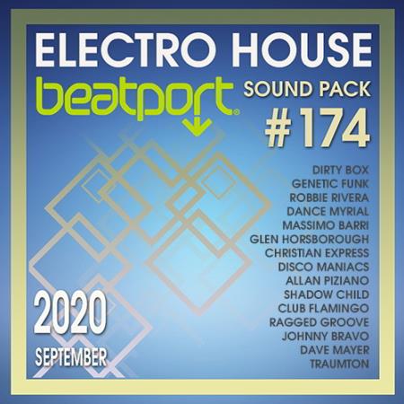 VA - Beatport Electro House: Sound Pack #174 (2020)