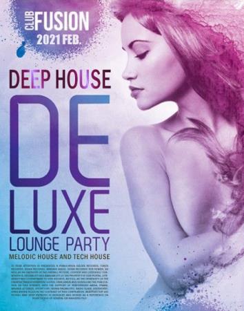 VA - Deep House Deluxe: Lounge Party (2021)