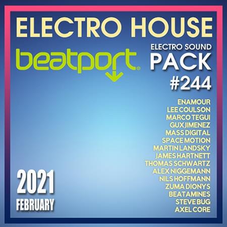 VA - Beatport Electro House: Sound Pack #244 (2021)