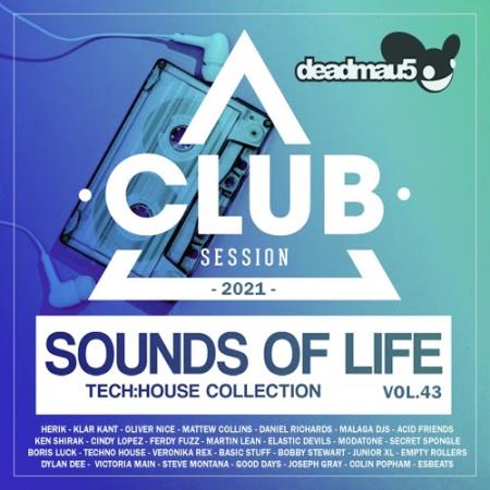 VA - Sounds Of Life: Tech House Club Session (2021)