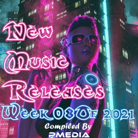 New Music Releases Week 08 (2021)