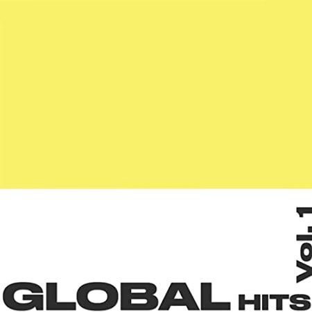 Global Hits Vol.1 (2021)