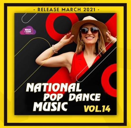 VA - National Pop Dance Music Vol.14 (2021)