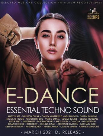 VA - E-Dance: Essential Techno Sound (2021)