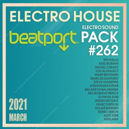 VA - Beatport Electro House: Sound pack #262 (2021)