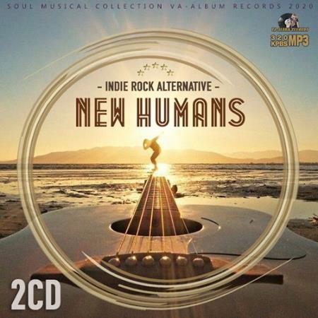 VA - New Humans: Alternative And Rock Inde Music (2020)