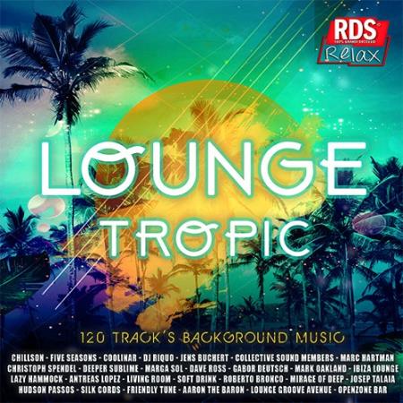 VA - Lounge Tropic: Background Music (2020)