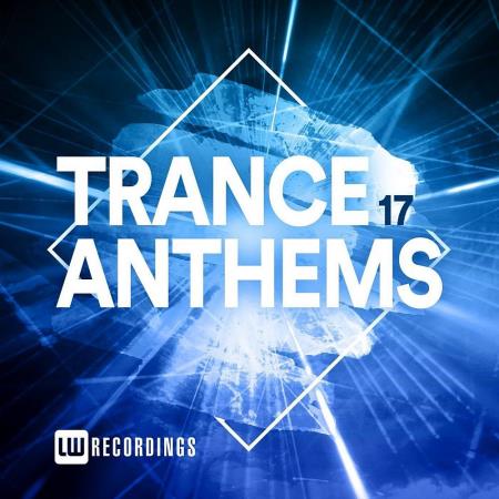 VA - Trance Anthems Vol 17 (2023) MP3