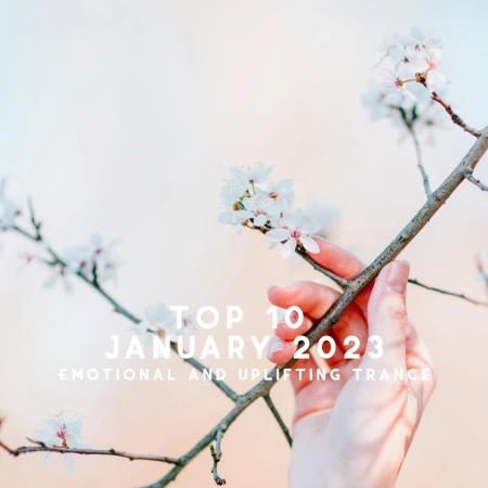 VA - Top 10 January 2023 Emotional and Uplifting Trance (2023) MP3