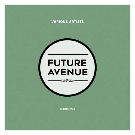 VA - Future Avenue - Winter 2023 (2023) MP3