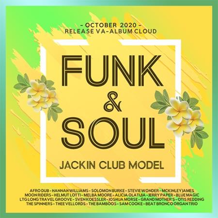 VA - Funk & Soul: Jackin Club Model (2020)