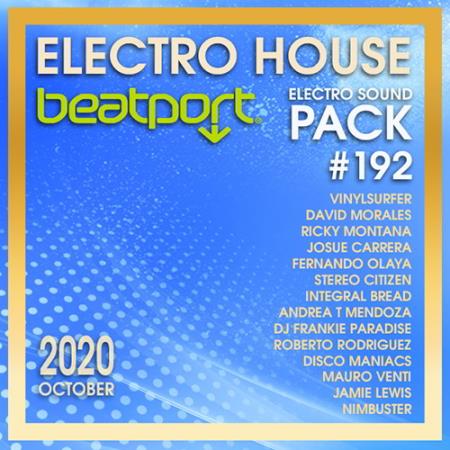 VA - Beatport Electro House: Sound Pack #192 (2020)