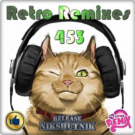 VA - Retro Remix Quality Vol.453 (2020)