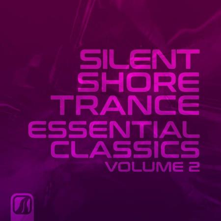 VA - Silent Shore Trance - Essential Classics Vol 2 (2023) MP3