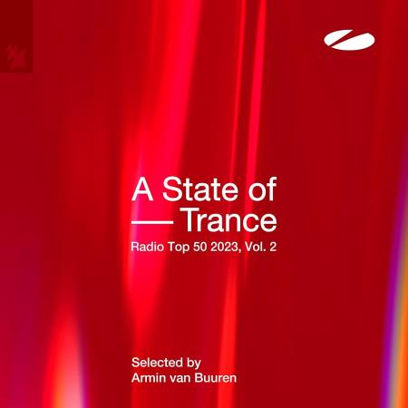 VA - A State Of Trance Radio Top 50 - 2023, Vol 2 (2023) MP3