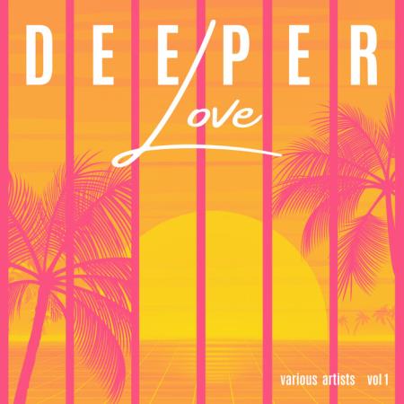 VA - Deeper Love, Vol. 1 (2023) MP3