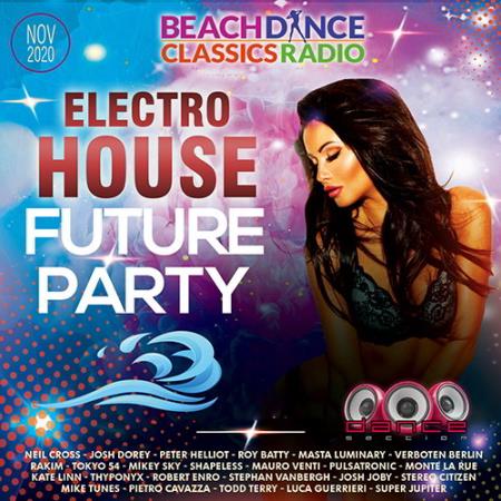 VA - Electro House Future Party (2020)