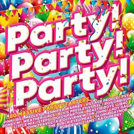 VA - Party! Party! Party! [4CD] (2020)