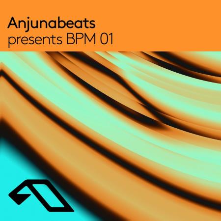 VA - Anjunabeats presents BPM 01 (DJ Mix) (2024) MP3