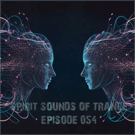 VA - Spirit Sounds of Trance Episode 054 (2024) MP3