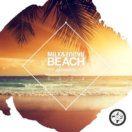 VA - Milk & Sugar Beach Sessions 2024 (2024) MP3