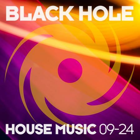 VA - Black Hole House Music 09-24 (2024) MP3