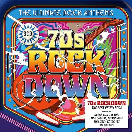 VA - 70s Rock Down The Ultimate Rock Anthems [3CD] (2020)