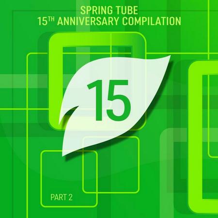 VA - Spring Tube 15th Anniversary Compilation, Pt. 2 (2024) MP3