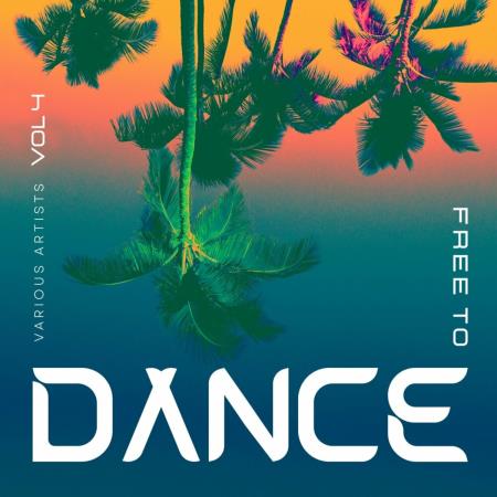 VA - Free To Dance, Vol. 4 (2024) MP3