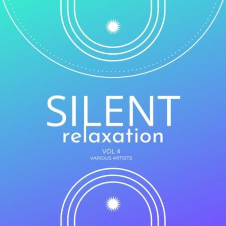 VA - Silent Relaxation, Vol. 4 (2024) MP3