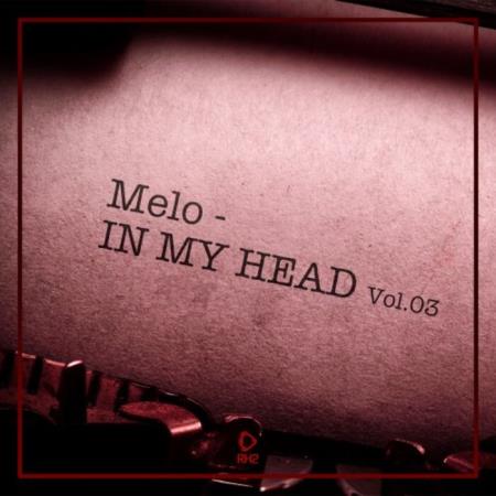 VA - Melo In My Head, Vol 03 (2024) MP3