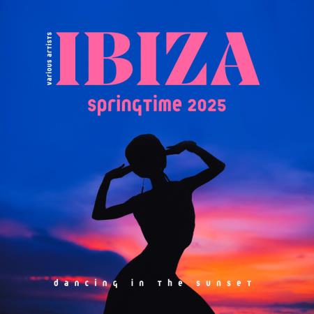 VA - Ibiza Springtime 2025 (Dancing In The Sunset) (2025) MP3