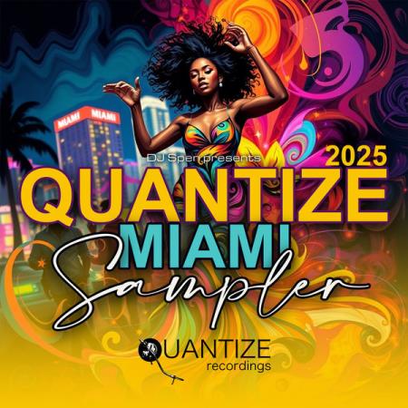 VA - Quantize Miami Sampler (2025) MP3