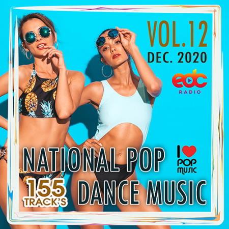 VA - National Pop Dance Music Vol. 12 (2020)