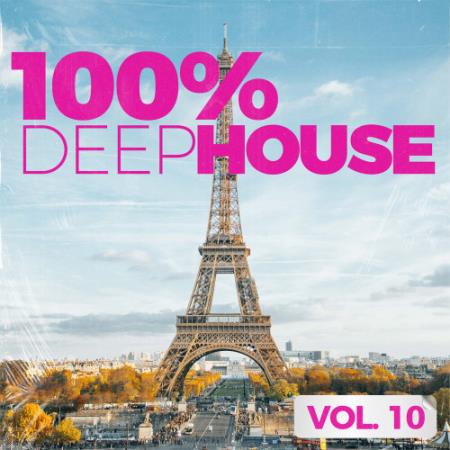 VA - 100% Deep House Vol. 10 (2020)