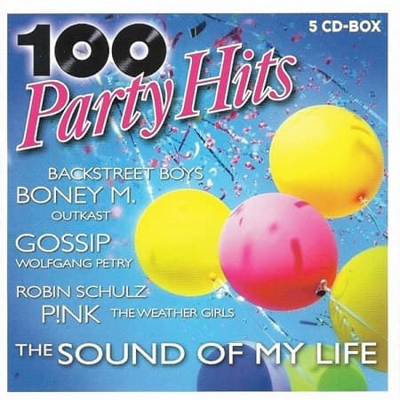 VA - 100 Party Hits - The Sound Of My Life [5CD] (2020)