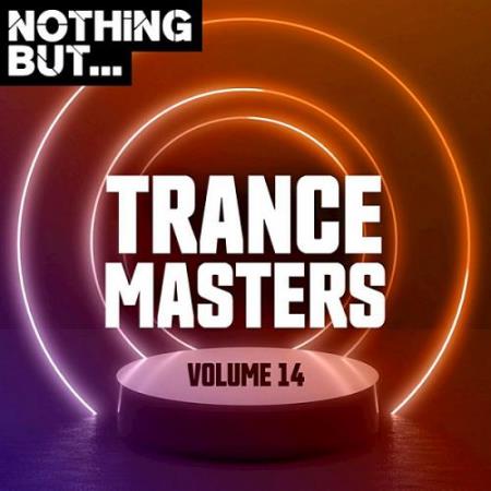 VA - Nothing But... Trance Masters Vol. 14 (2020)