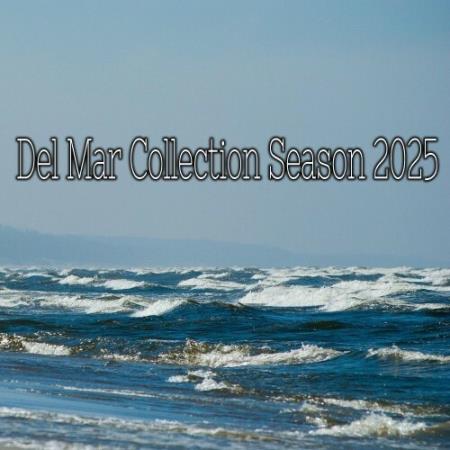VA - Del Mar Collection Season 2025 (2025) MP3