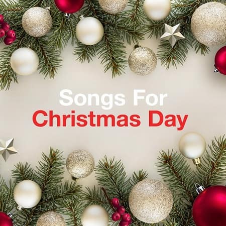 VA - Songs for Christmas Day (2020)