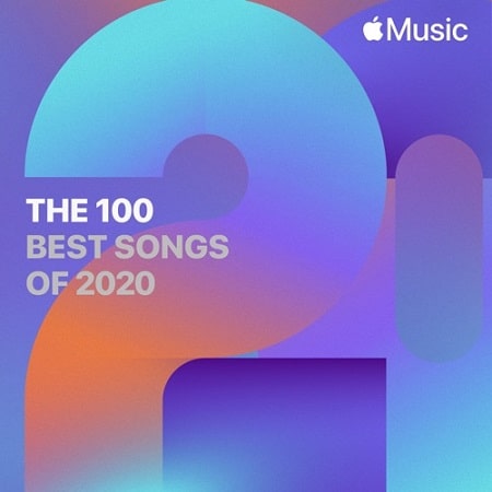 VA - Apple Music The 100 Best Songs of 2020 (2020)