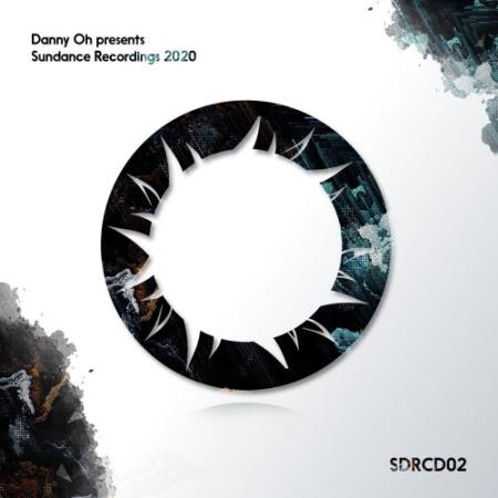 VA - Danny Oh Presents Sundance Recordings 2020 (2020)