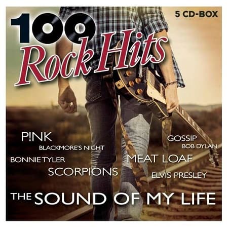 VA - 100 Rock Hits - The Sound Of My Life [5CD] (2020)