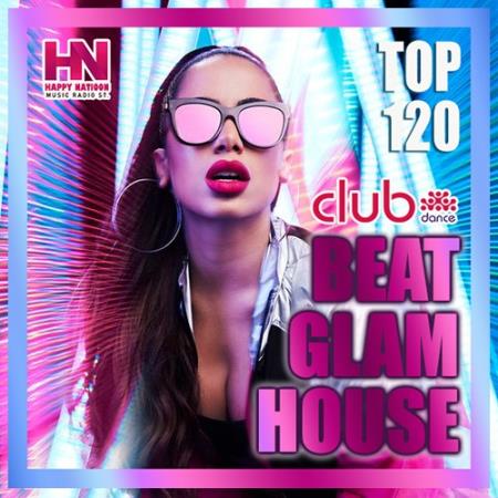 VA - Beat Glam House (2021)