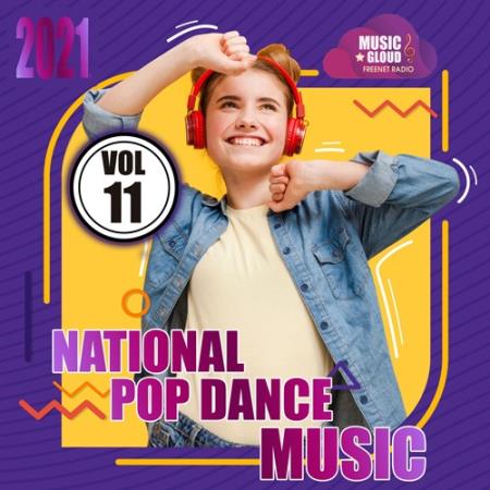 VA - National Pop Dance Music Vol.11 (2021)