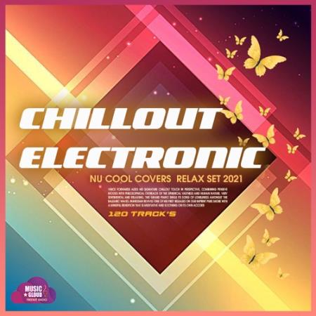 VA - Chillout Electronic: Relax Set (2021)