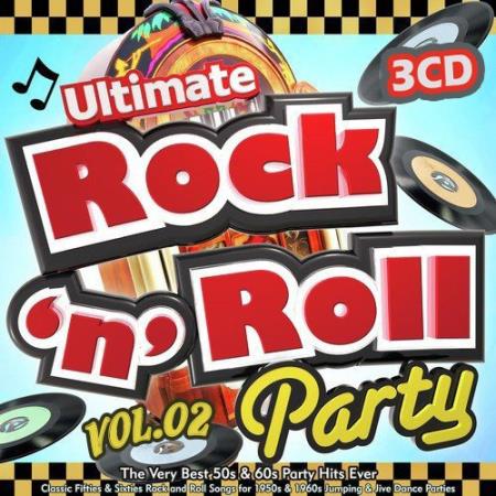 VA - Ultimate Rock`n`Roll Party Vol.02 (2021)